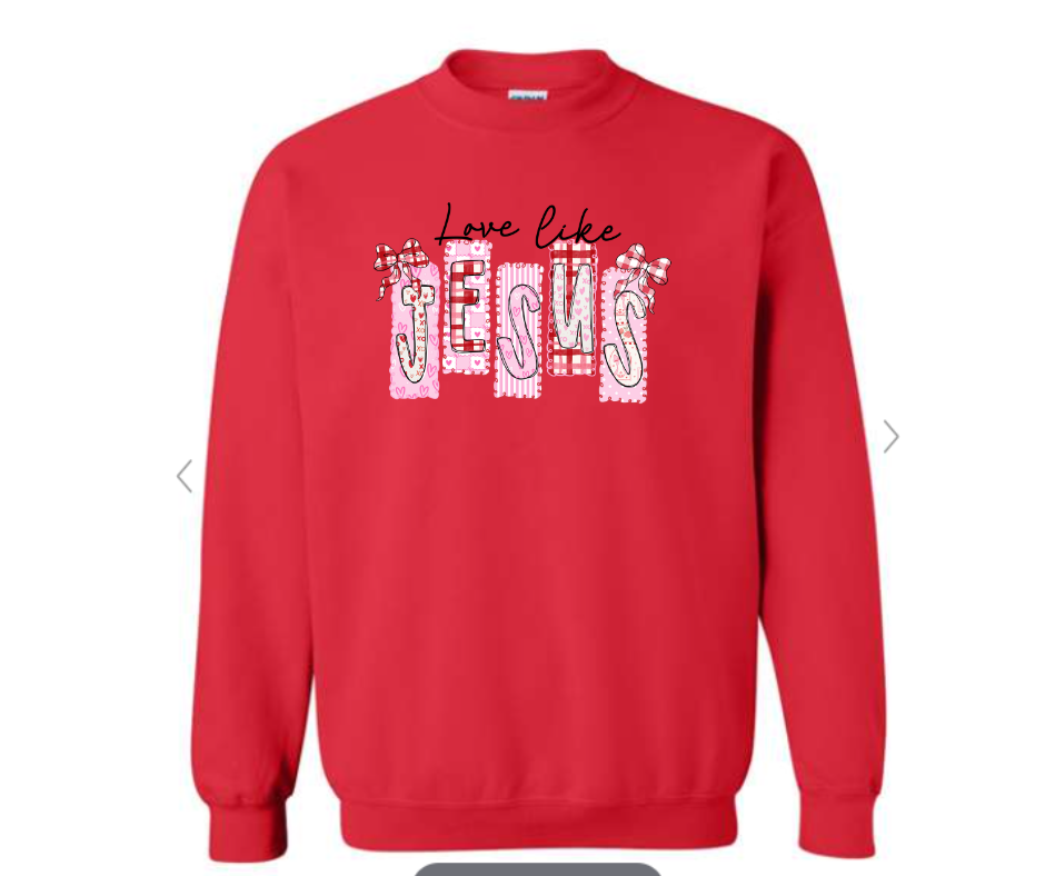 ADULT & YOUTH SIZES - Love like Jesus - Apparel