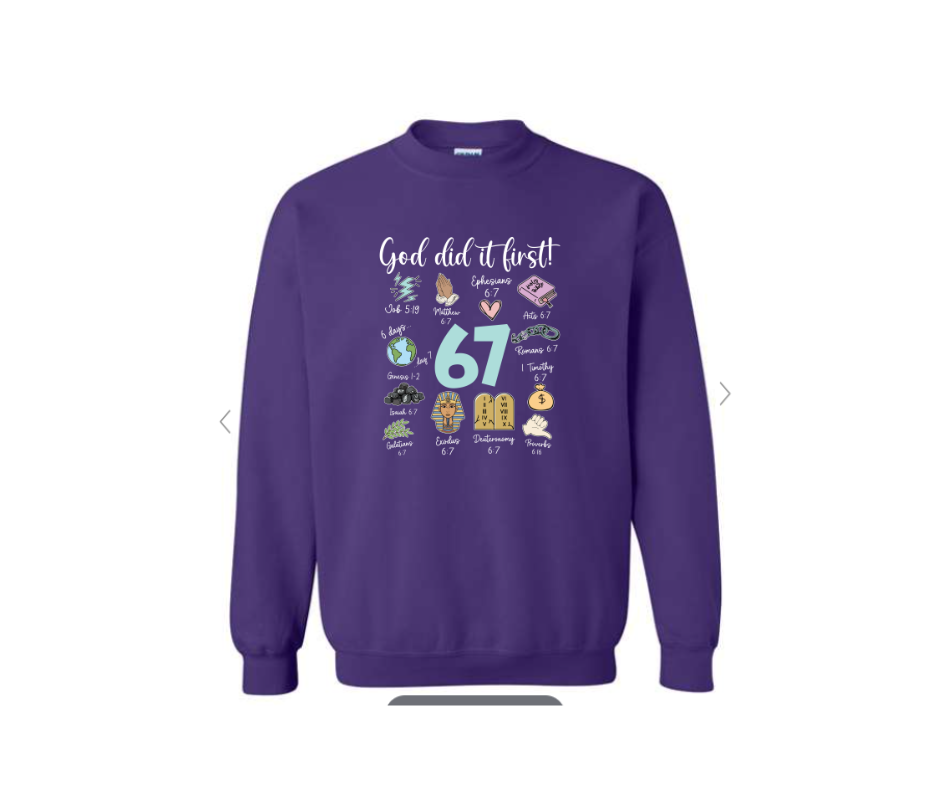 ADULT SIZES - 67 - God did it first - Apparel