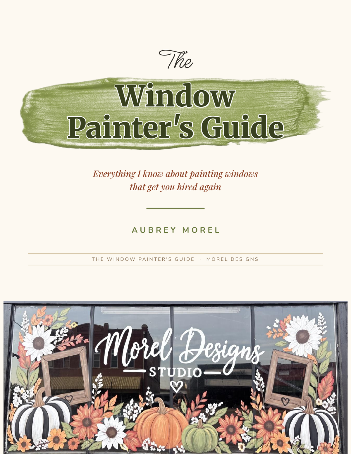 Window Painter's Guide Ebook PDF | Start a Window Painting Business | Materials, Pricing, Mockups, Color Palettes | Digital Download
